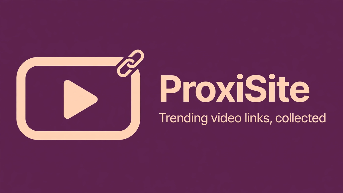 proxi.site Viral Videos Links, proxi site, proxisite Hero Image
